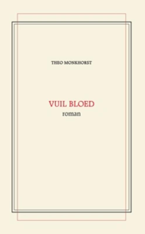 Omslag van Vuil bloed