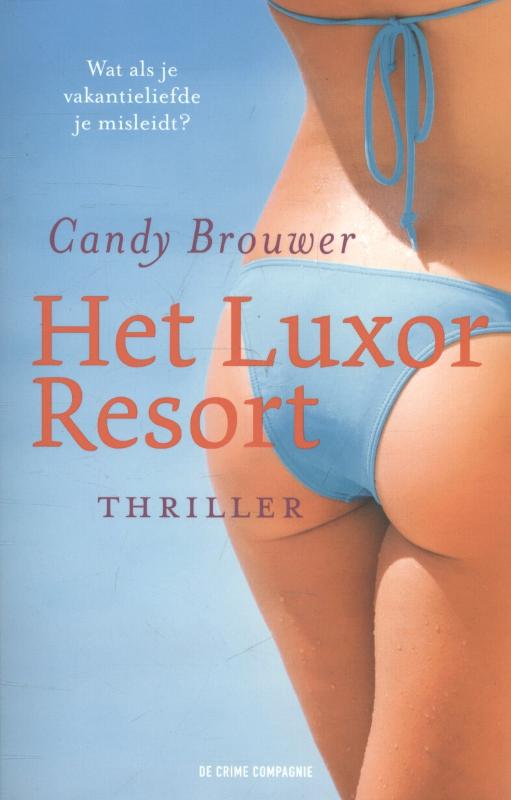 Omslag van Het Luxor resort