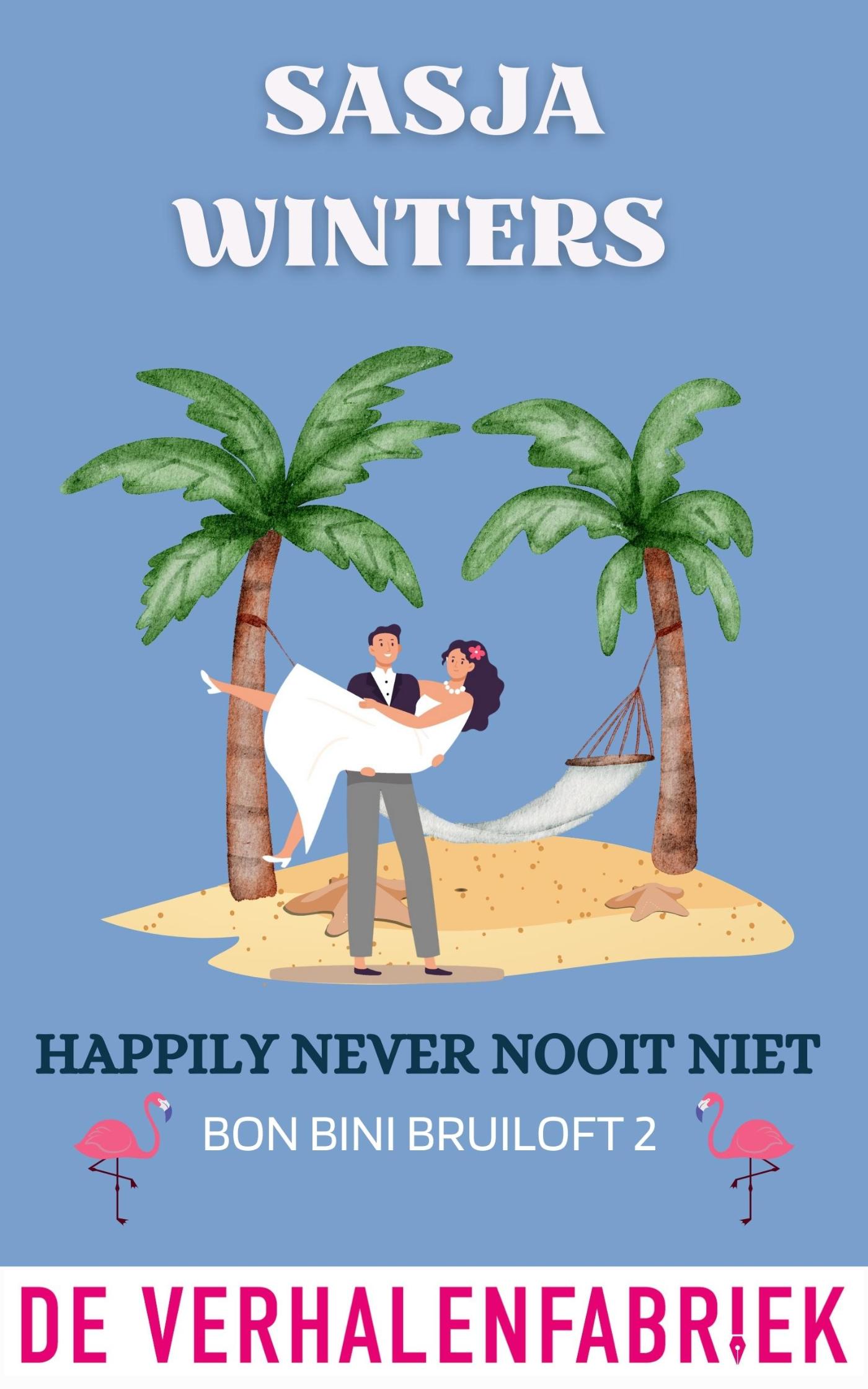 Omslag van Happily never nooit niet