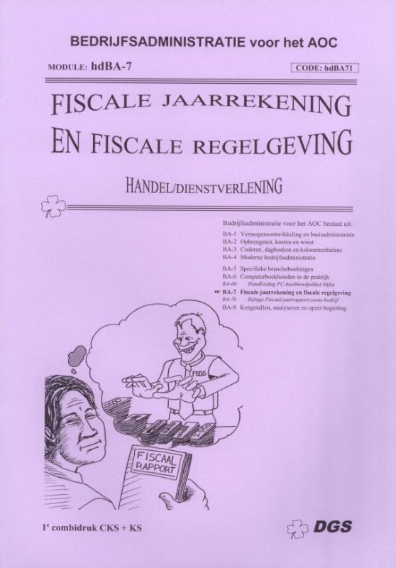 Omslag van Fiscale jaarrekening en fiscale regelgeving (hd)