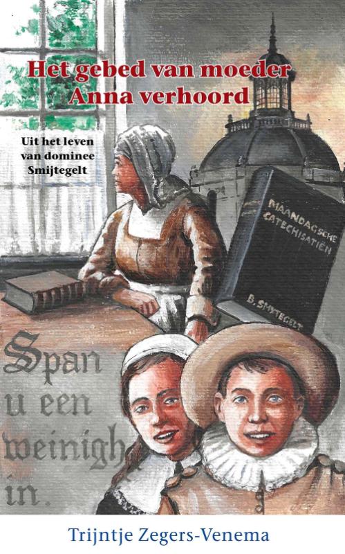 Omslag van Het gebed van moeder Anna verhoord
