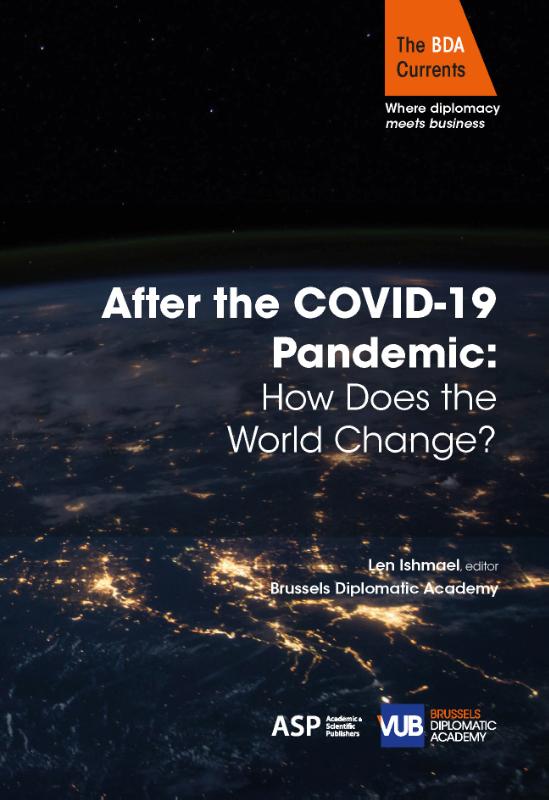 Omslag van After the covid-19 pandemic: How does the world change?
