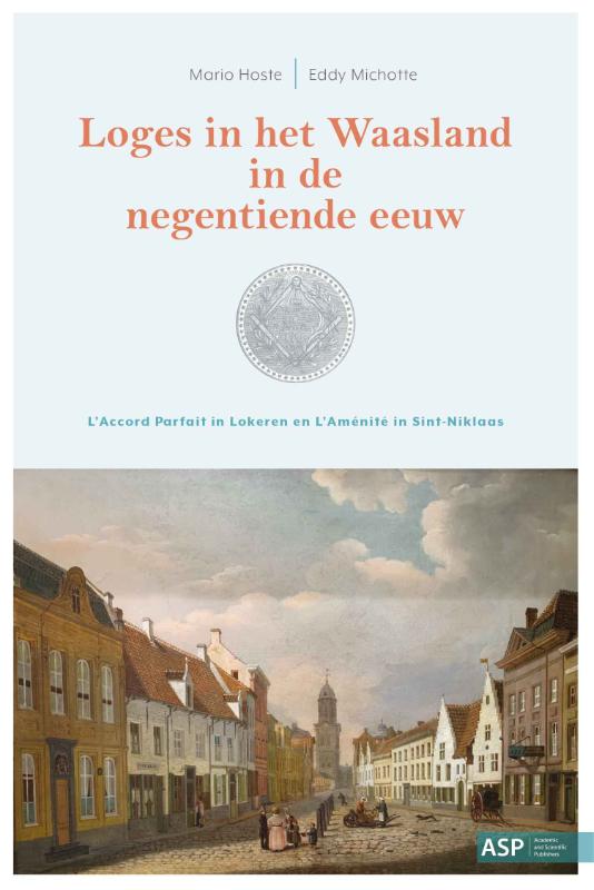 Omslag van Loges in het Waasland in de negentiende eeuw