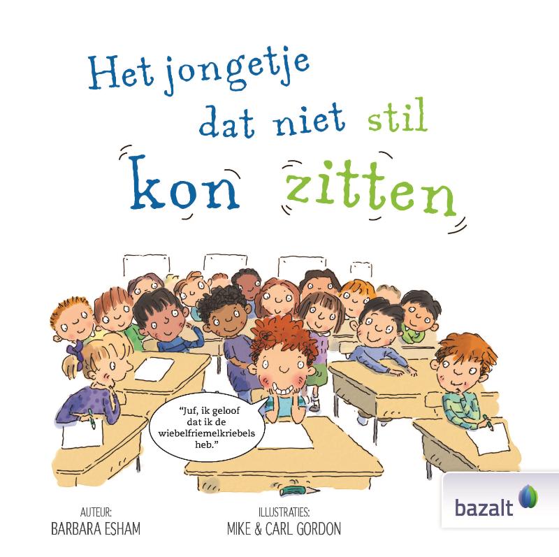 Omslag van Het jongetje dat niet stil kon zitten