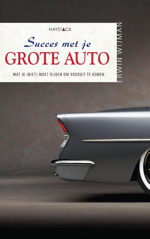 Omslag van Succes met je grote auto