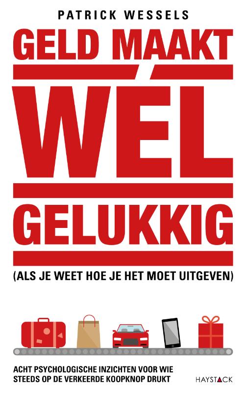 Omslag van Geld maakt wél gelukkig (als je weet hoe je het moet uitgeven)