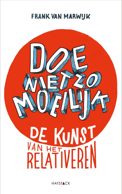 Omslag van Doe niet zo moeilijk
