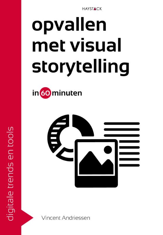 Omslag van Opvallen met visual storytelling in 60 minuten