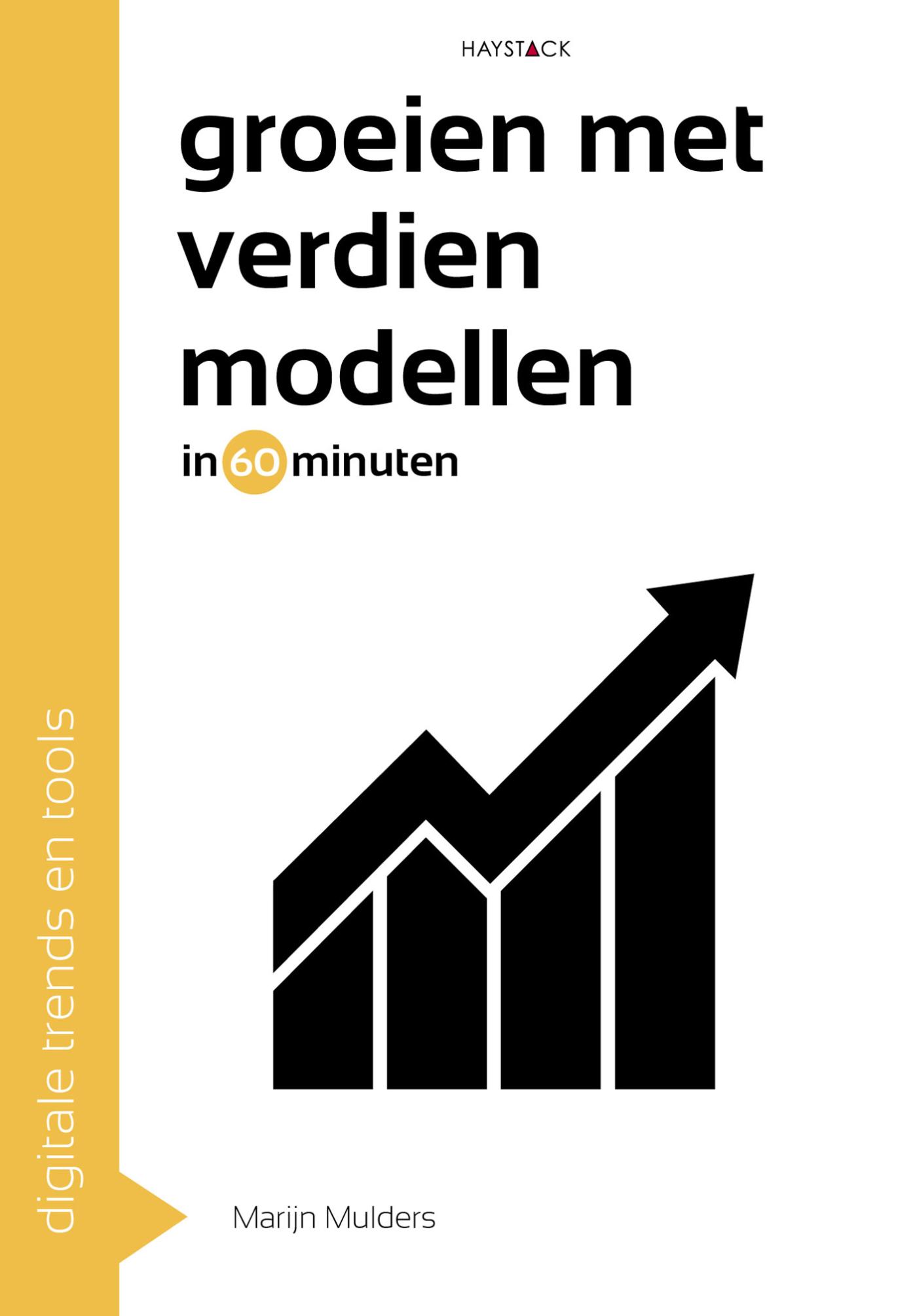 Omslag van Groeien met verdienmodellen in 60 minuten