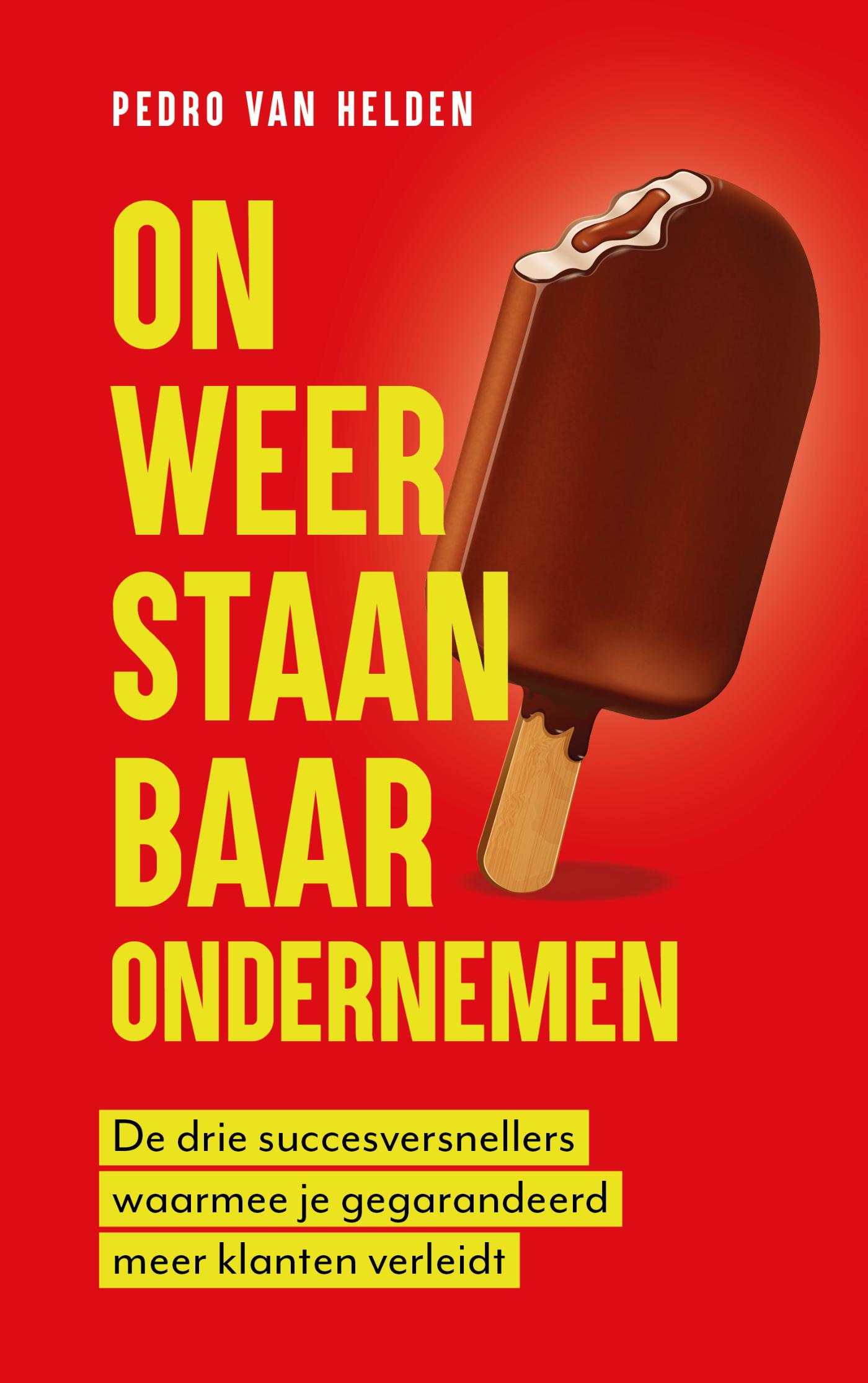 Omslag van Onweerstaanbaar ondernemen