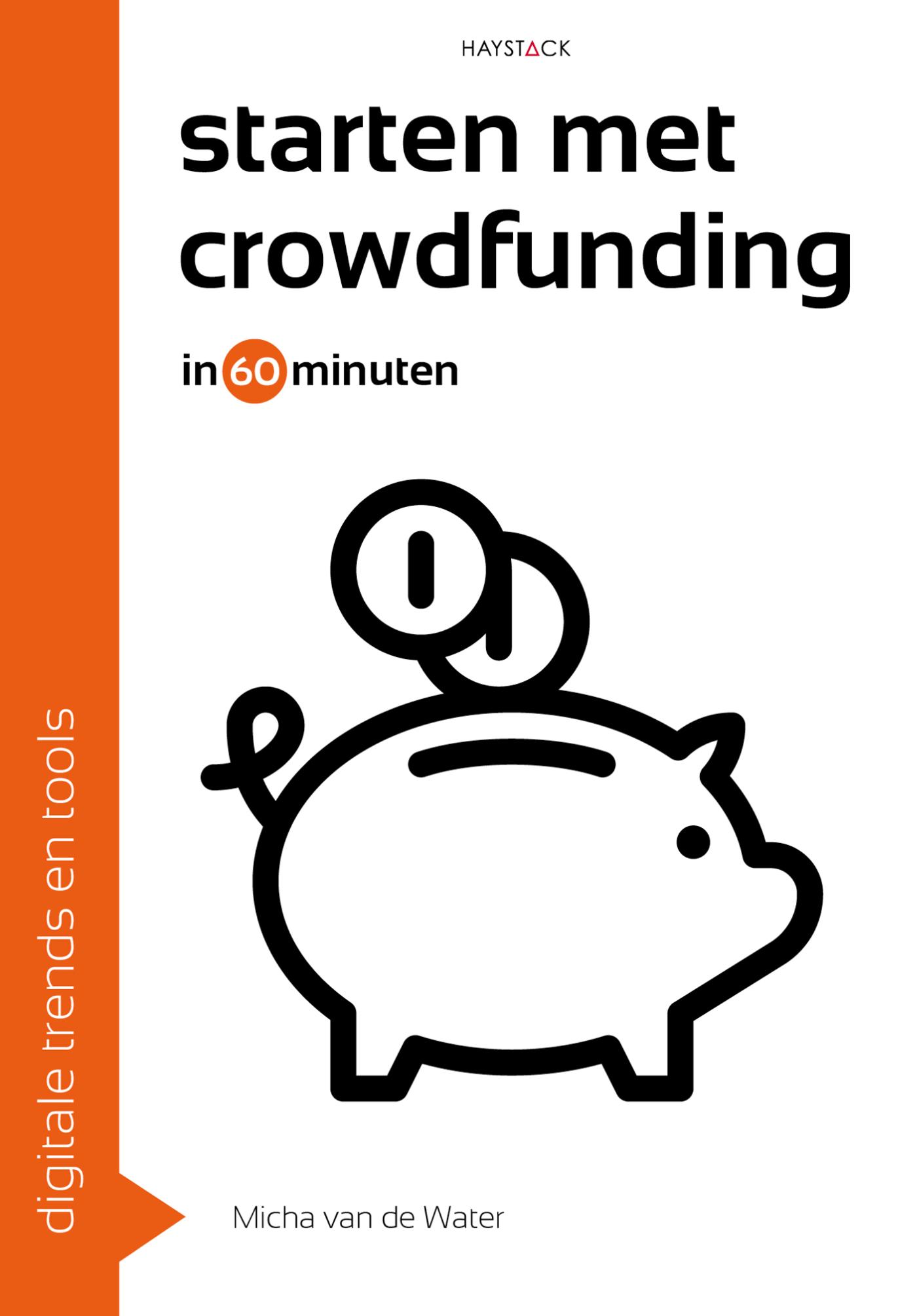 Omslag van Starten met crowdfunding in 60 minuten