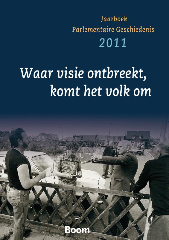 Omslag van 2011 Waar visie ontbreekt, komt het volk om