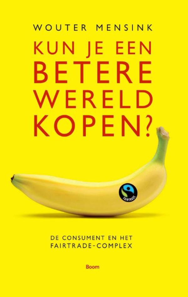 Omslag van Kun je een betere wereld kopen?