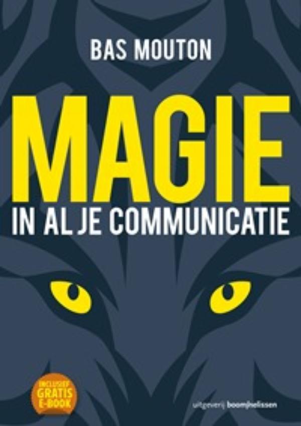 Omslag van Magie in al je communicatie