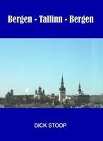 Omslag van Bergen - Tallinn - Bergen