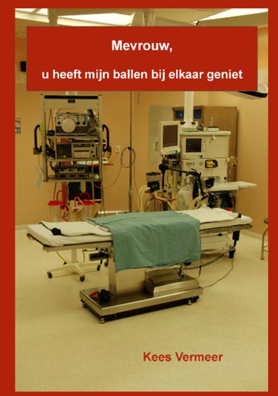 Omslag van Mevrouw, u heeft mijn ballen bij elkaar geniet