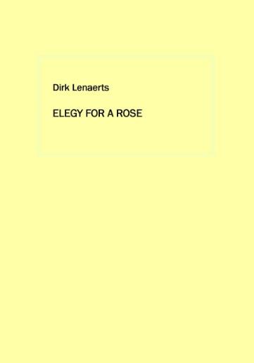 Omslag van Elegy for a rose