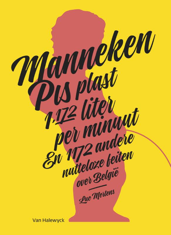 Omslag van Manneken Pis plast 1.172 liter per minuut