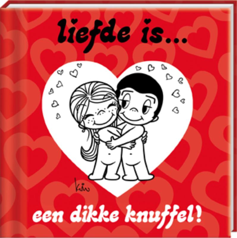 Omslag van Liefde is...een dikke knuffel!