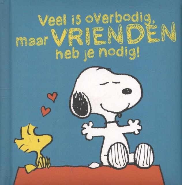 Omslag van Veel is overbodig, maar vrienden heb je nodig!