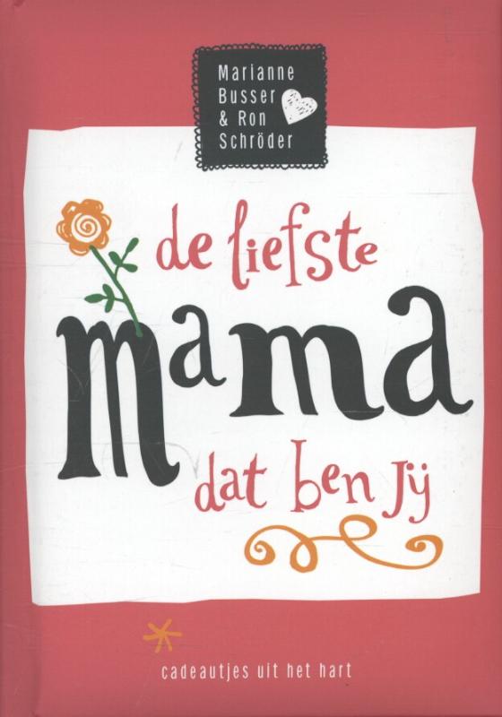 Omslag van De liefste mama dat ben jij