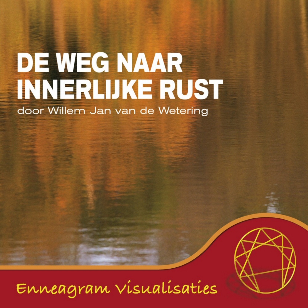 Omslag van De weg naar innerlijke rust