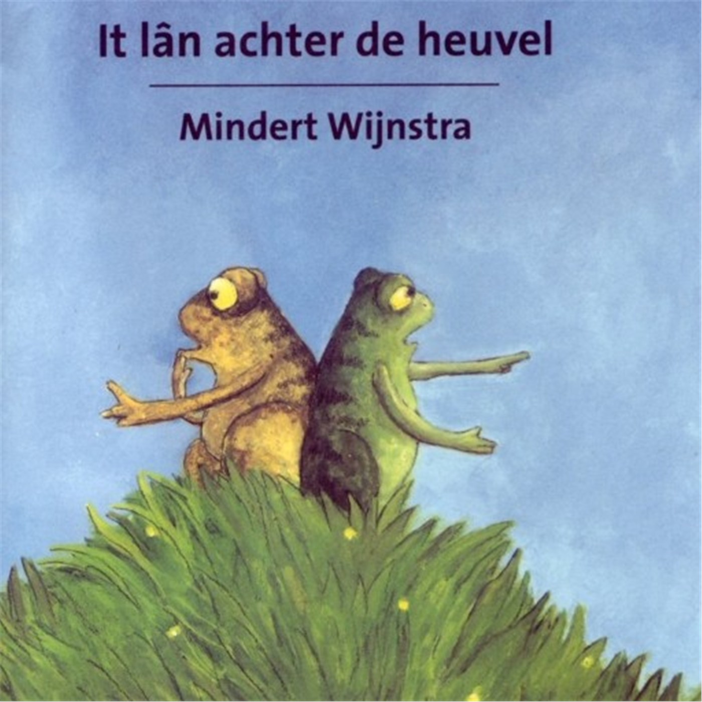 Omslag van It lân achter de heuvel