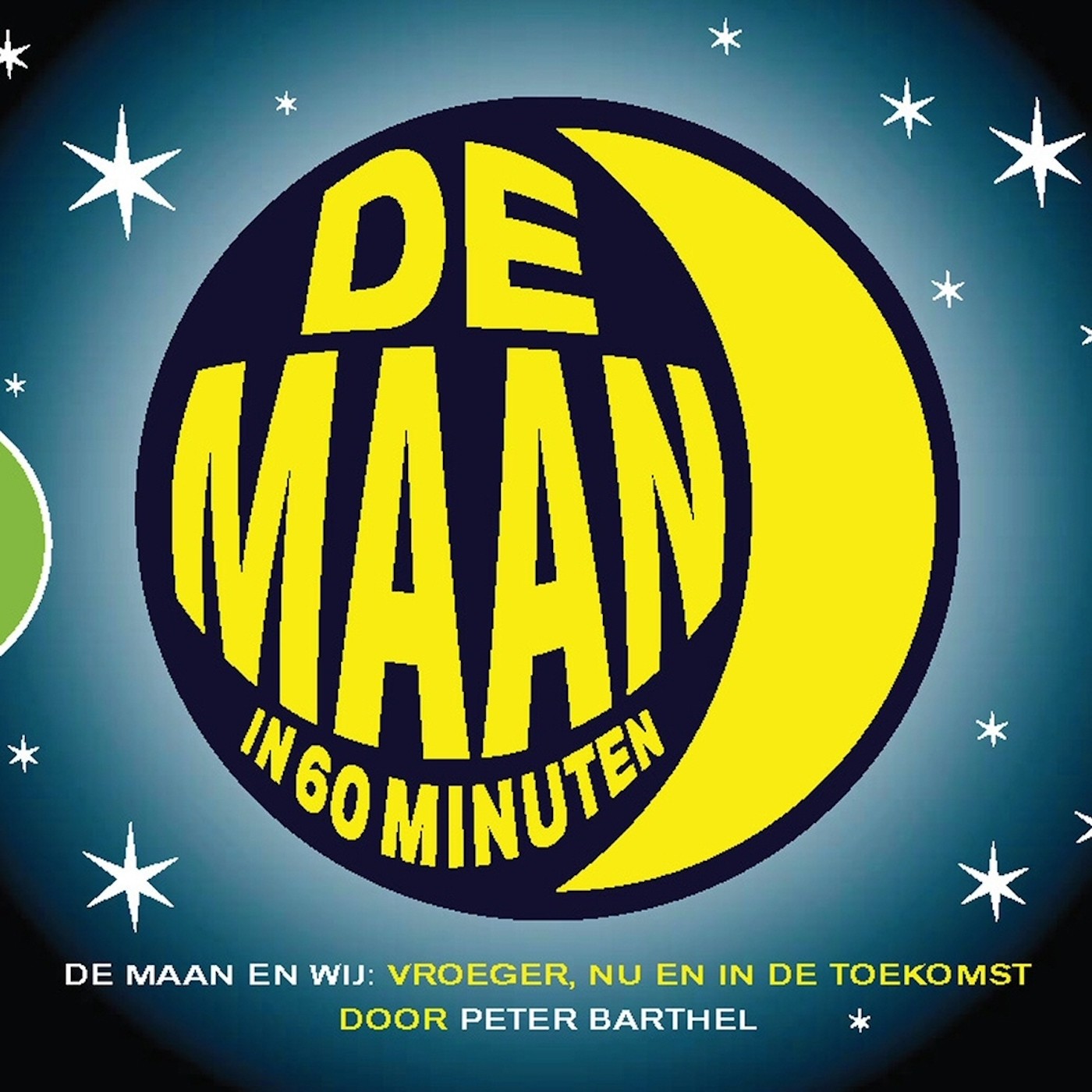 Omslag van De maan in 60 minuten