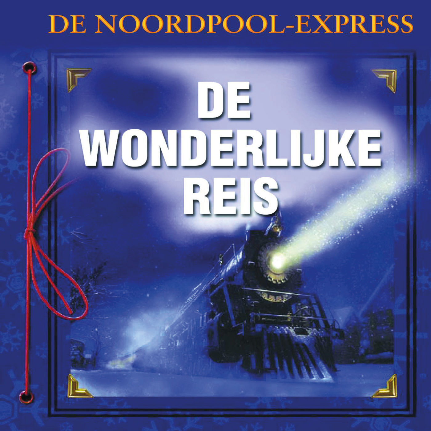 Omslag van De Polar Express: Reis naar de noordpool