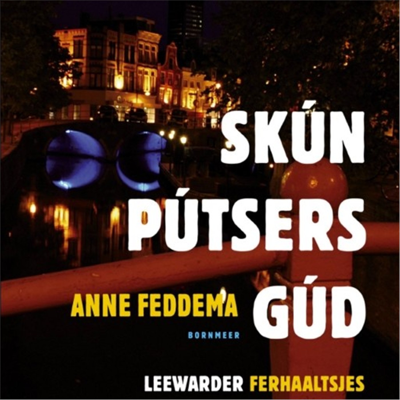 Omslag van Skúnpútsersgúd