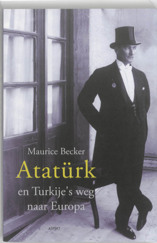 Omslag van Ataturk en Turkije's weg naar Europa