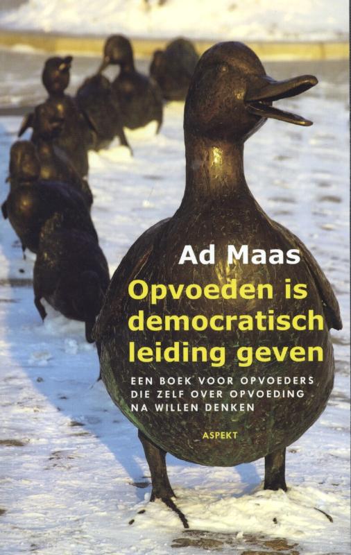 Omslag van Opvoeden is democratisch leiding geven