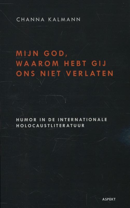 Omslag van Mijn God, waarom hebt Gij ons niet verlaten