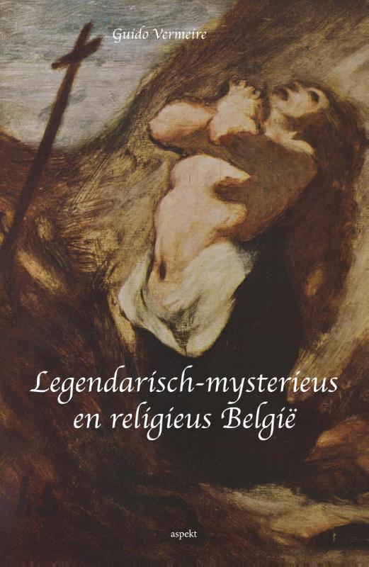 Omslag van Legendarisch-mysterieus en religieus Belgie