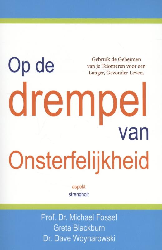Omslag van Op de drempel van onsterfelijkheid