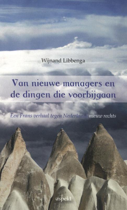 Omslag van Van nieuwe managers en de dingen die voorbijgaan