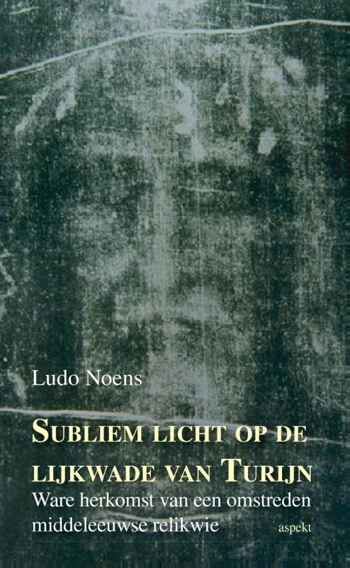 Omslag van Subliem licht op de lijkwade van Turijn