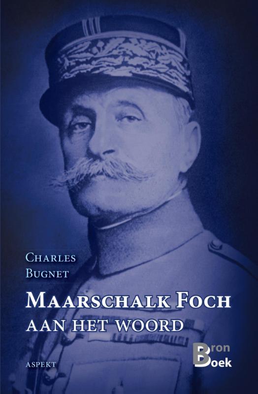 Omslag van Maarschalk Foch aan het woord