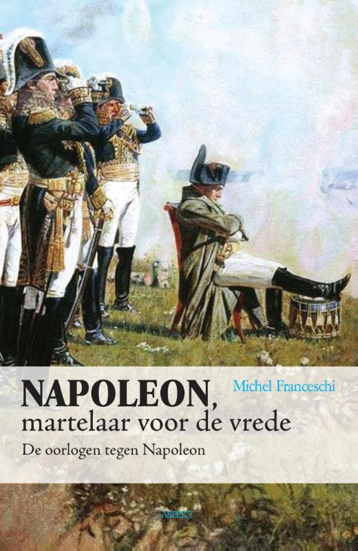 Omslag van Napoleon, martelaar voor de vrede