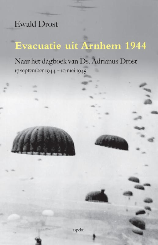 Omslag van Evacuatie uit Arnhem 1944