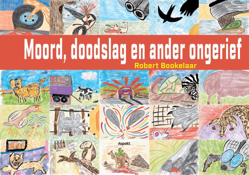 Omslag van Moord, doodslag en ander ongerief