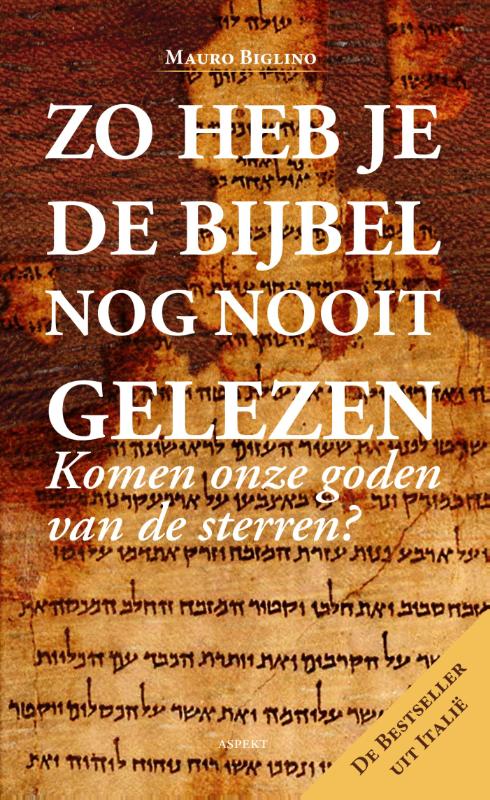 Omslag van Zo heb je de Bijbel nog nooit gelezen