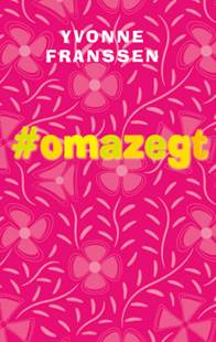 Omslag van #omazegt