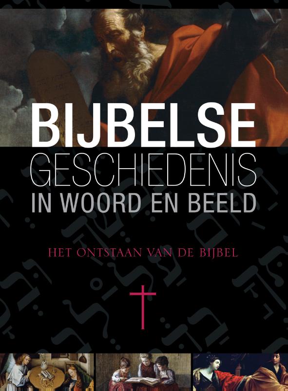 Omslag van 10 Het ontstaan van de bijbel