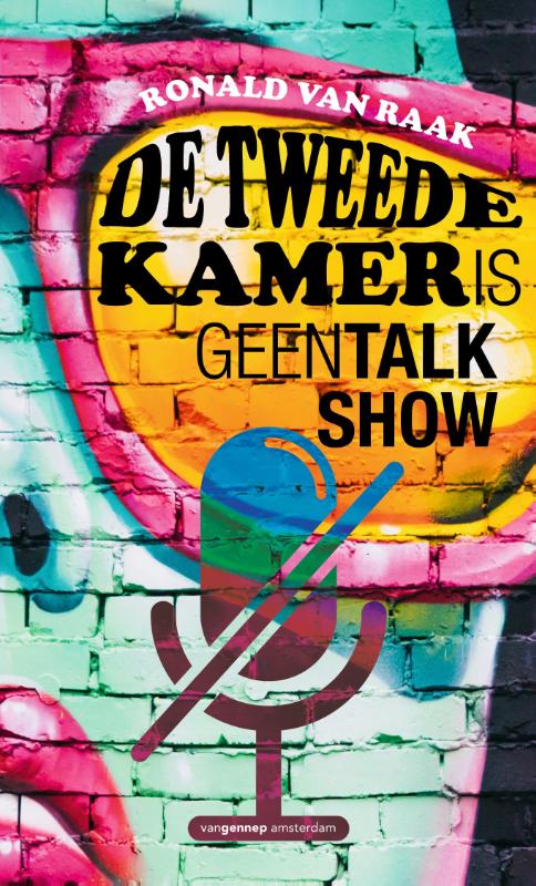 Omslag van De Tweede Kamer is geen talkshow