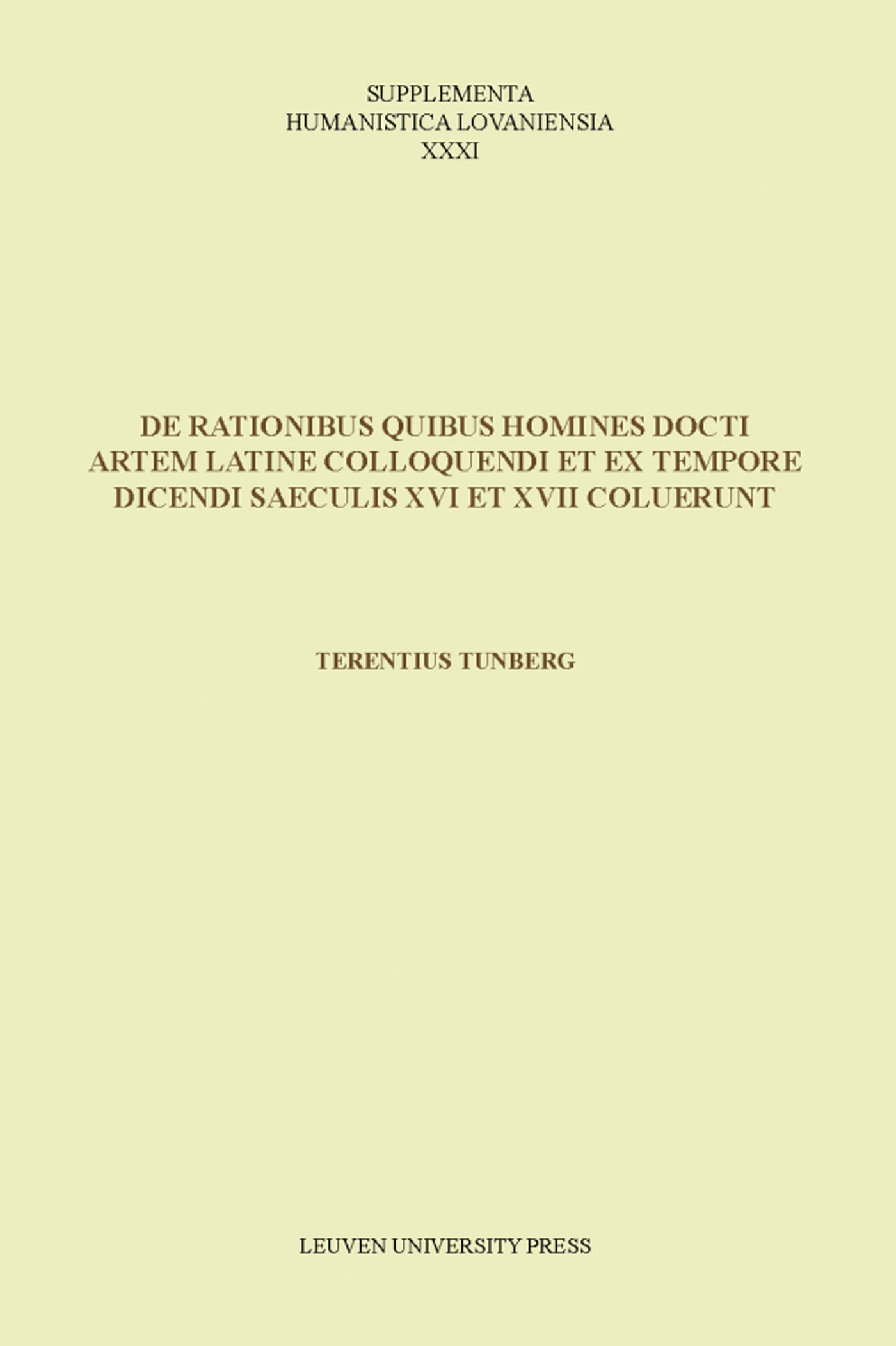 Omslag van De rationibus quibus homines docti artem Latine colloquendi et ex tempore dicendi saeculis XVI et XVII coluerunt