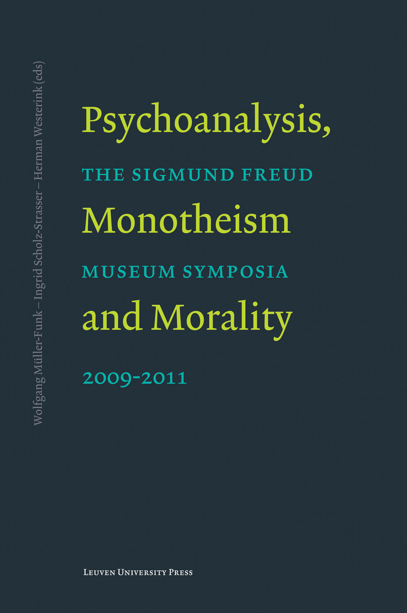 Omslag van Psychoanalysis, monotheism and morality