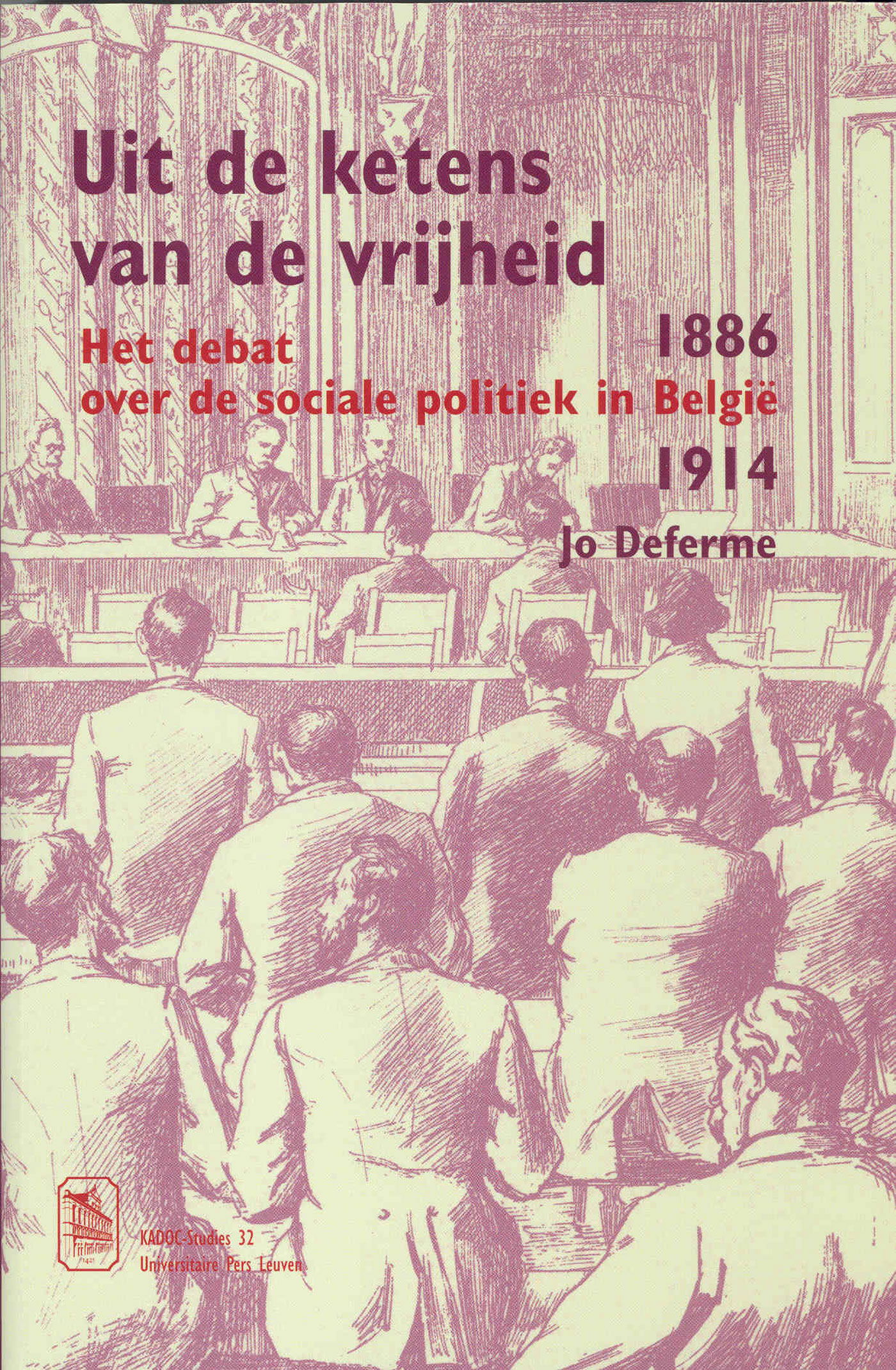 Omslag van Uit de ketens van de vrijheid