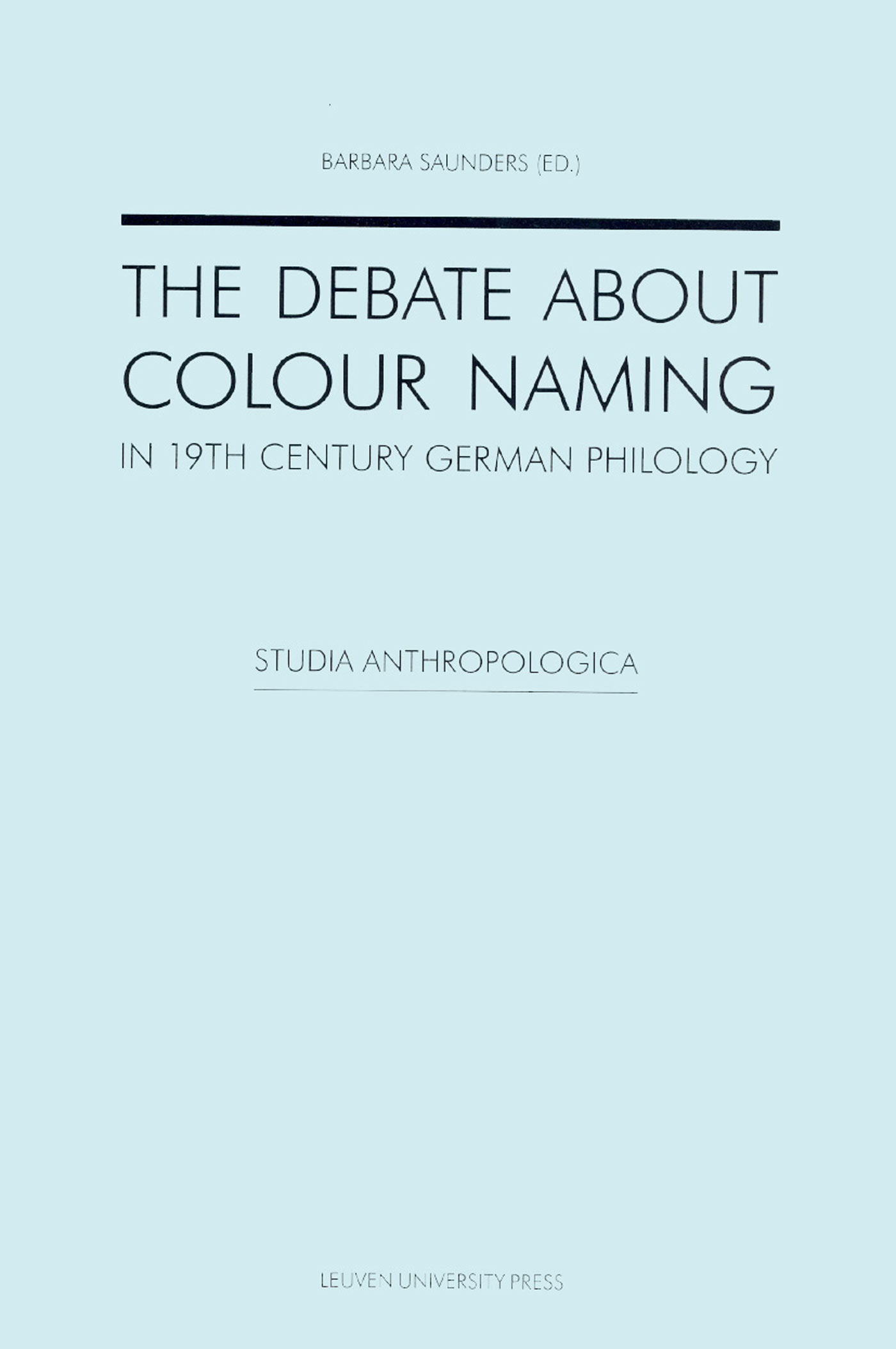 Omslag van The Debate about Colour Naming in 19th Century German Philology.