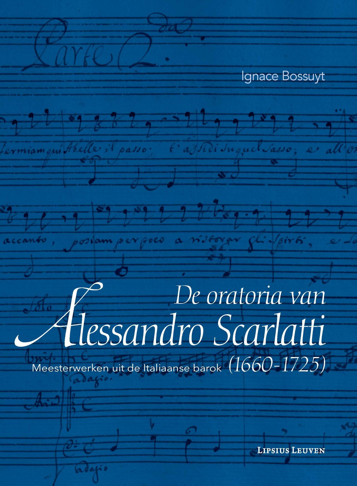 Omslag van De oratoria van Alessandro Scarlatti (1660–1725)